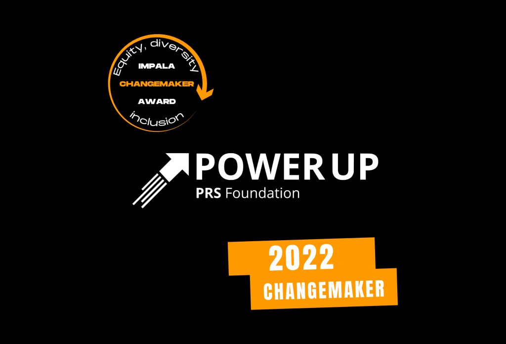 POWER UP awarded IMPALA’s new Changemaker Award to promote equity, diversity and inclusion in the independent music sector