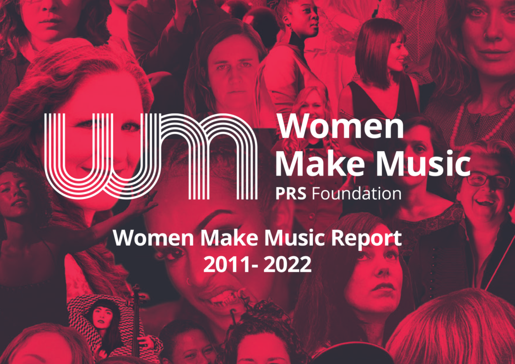Read our Women Make Music 2011-2022 report
 
